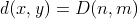 d(x,y) = D(n,m)